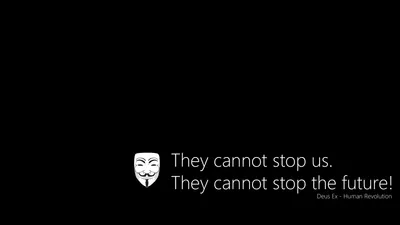 Dark Dark Wallpaper Technology Wallpaper 4K 1920x1080 A, Dark-themed, Hd, Wallpaper:, Featuring, Hacker's, Mask, Hacker, 039, Quote, They, Cannot, White, Black, Gray, Ultrawide, Full HD